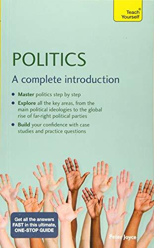 Politics (A Complete Introduction: Teach Yourself) by Peter Joyce, 9781529397963