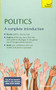 Politics (A Complete Introduction: Teach Yourself) by Peter Joyce, 9781529397963