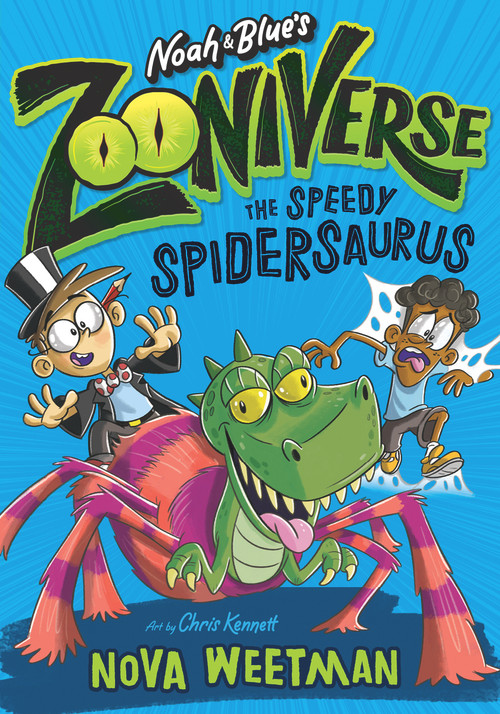 The Speedy Spidersaurus by Chris Kennett, Nova Weetman, 9781760503994