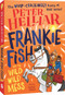 Frankie Fish and the Wild Wild Mess by Peter Helliar, 9781760502904