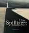 Leon Spilliaert (From the Depths of the Soul) by Anne Adriaens-Pannier, 9789491819902