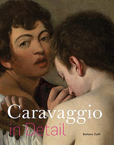 Caravaggio in Detail - 9789491819629 by Stefano Zuffi, 9789491819629
