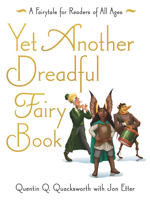 Yet Another Dreadful Fairy Book by Jon Etter, 9781948705721