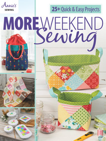 More Weekend Sewing by Annie's, 9781640254367