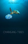 Changing Tides by Michelle Rosquillo, Jaynie Royal, 9781646031597
