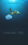 Changing Tides by Michelle Rosquillo, Jaynie Royal, 9781646031597
