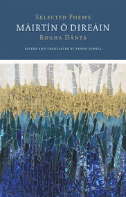 Selected Poems / Rogha Dánta by Máirtín Ó Direáin, Frank Sewell, 9781930630901