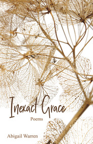 Inexact Grace by Abigail Warren, 9781646030170