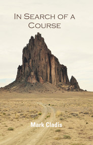 In Search of a Course by Mark Cladis, 9781646030132