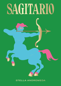 Sagitario (Spanish Edition) by Stella Andromeda, 9788416407798