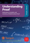 Understanding Proof (Explanation, Examples and Solutions of Mathematical Proof) by Tom Bennison, Ed Hall, 9781913565329