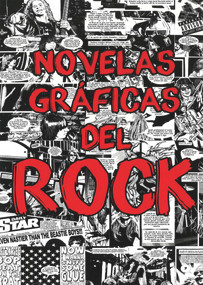Novelas gráficas del rock (Metallica, Guns N' Roses y Ramones) (Spanish Edition) by Jim McCarthy, Brian Williamson, 9788412081220