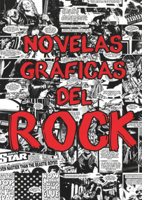 Novelas gráficas del rock (Metallica, Guns N' Roses y Ramones) (Spanish Edition) by Jim McCarthy, Brian Williamson, 9788412081220