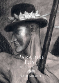 Paradise Lost (A Graphic Novel) by Pablo Auladell, John Milton, 9781681773629