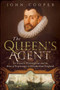 The Queen's Agent by John Cooper, 9781605985336