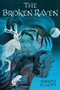 The Broken Raven (Shadow Skye, Book Two) by Joseph Elliott, 9781536207484