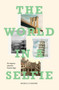 The World in a Selfie (An Inquiry into the Tourist Age) by Marco D'Eramo, 9781788731072