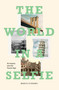 The World in a Selfie (An Inquiry into the Tourist Age) by Marco D'Eramo, 9781788731072