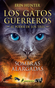 Sombras alargadas / Long Shadows (Spanish Edition) by Erin Hunter, 9788418174001