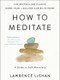 How to Meditate (A Guide to Self-Discovery) - 9780316706353 by Lawrence LeShan, 9780316706353