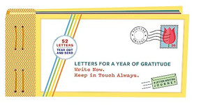 Letters for a Year of Gratitude (Write Now. Keep in Touch Always.) by Lea Redmond, 9781452159461