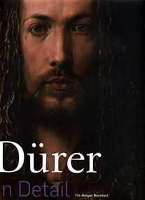 Durer in Detail by Till-Holger Borchert, 9789493039414