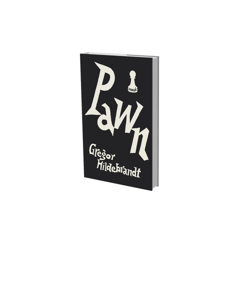 Gregor Hildebrandt: Pawn by Gregor HIldebrandt, 9783864423000