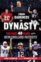 From Darkness to Dynasty (The First 40 Years of the New England Patriots) by Jerry Thornton, Michael Holley, 9781629378619