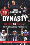 From Darkness to Dynasty (The First 40 Years of the New England Patriots) by Jerry Thornton, Michael Holley, 9781629378619