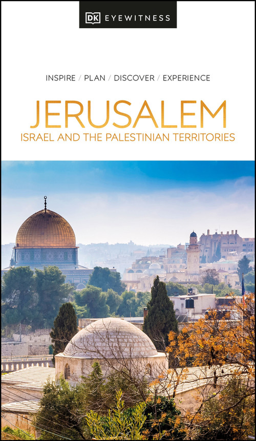 DK Jerusalem, Israel and the Palestinian Territories - 9780241462522 by DK Travel, 9780241462522