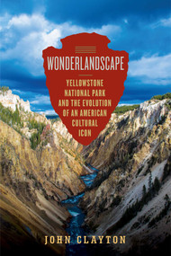 Wonderlandscape by John Clayton, 9781681774572