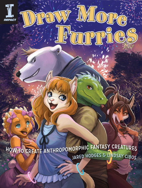 Draw More Furries (How to Create Anthropomorphic Fantasy Creatures) by Jared Hodges, Lindsay Cibos-Hodges, 9781440314735