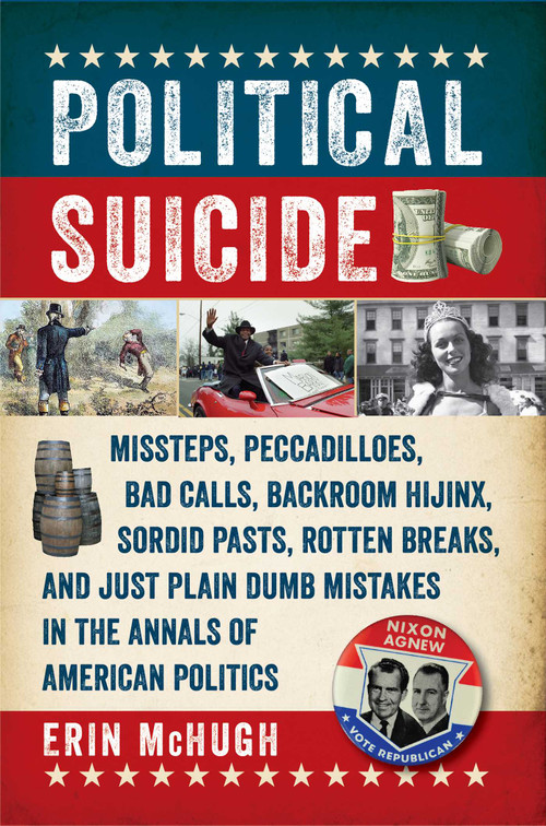 Political Suicide by Erin McHugh, 9781681777993