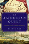 An American Quilt by Rachel May, 9781643132365