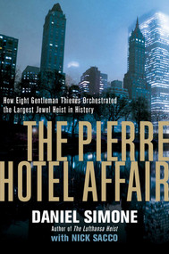The Pierre Hotel Affair by Daniel Simone, 9781681777450