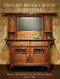 English Arts & Crafts Furniture (Projects & Techniques for the Modern Maker) by Nancy R. Hiller, 9781440350825