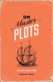 20 Master Plots (And How to Build Them) by Ronald B. Tobias, 9781599635378