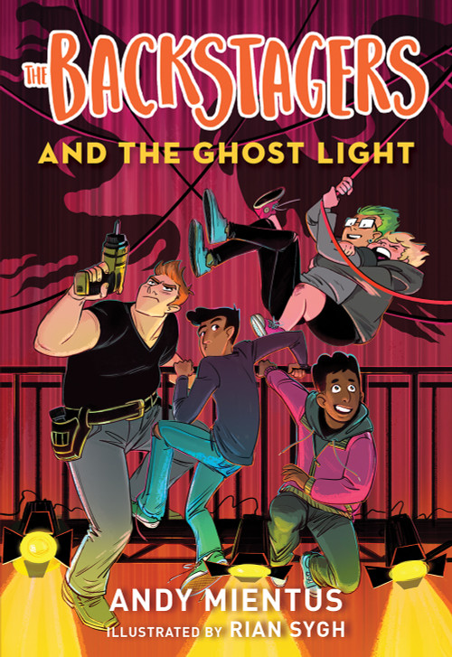The Backstagers and the Ghost Light (Backstagers #1) - 9781419736940 by Andy Mientus, Rian Sygh, No People, Inc., 9781419736940
