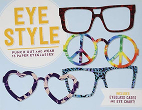 Eye Style (Punch out and wear 15 paper eyeglasses!) by Nadia Izazi, 9781452143125