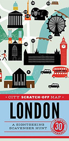 City Scratch-Off Map: London (A Sightseeing Scavenger Hunt) by Christina Henry de Tessan, 9781452144979