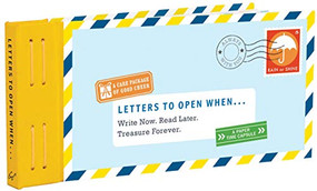 Letters to Open When... (Write Now. Read Later. Treasure Forever.) by Lea Redmond, 9781452148724
