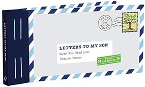 Letters to My Son (Write Now. Read Later. Treasure Forever.) by Lea Redmond, 9781452153810