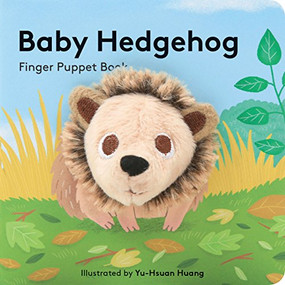 Baby Hedgehog: Finger Puppet Book by Chronicle Books, Yu-Hsuan Huang, 9781452163765