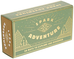 Spark Adventure (50 Ways to Explore and Discover (Graduation Gift or Stocking Stuffer, Going Away Present)) by Chronicle Books, 9781452168838