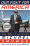Our Fight for America (The War Continues) - 9781546059677 by Michael Savage, 9781546059677