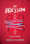 The Obsession by Jesse Q Sutanto, 9781728215167