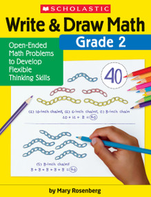 Write & Draw Math: Grade 2 by Mary Rosenberg, 9781338314380