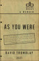 As You Were by David Tromblay, 9781950539222