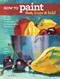 How to Paint Fast, Loose and Bold (Simple Techniques for Expressive Painting) by Patti Mollica, 9781440342103