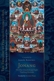Jonang: The One Hundred and Eight Teaching Manuals by Gyurme Dorje, Jamgon Kongtrul Lodro Taye, Taranatha, 9781559394956